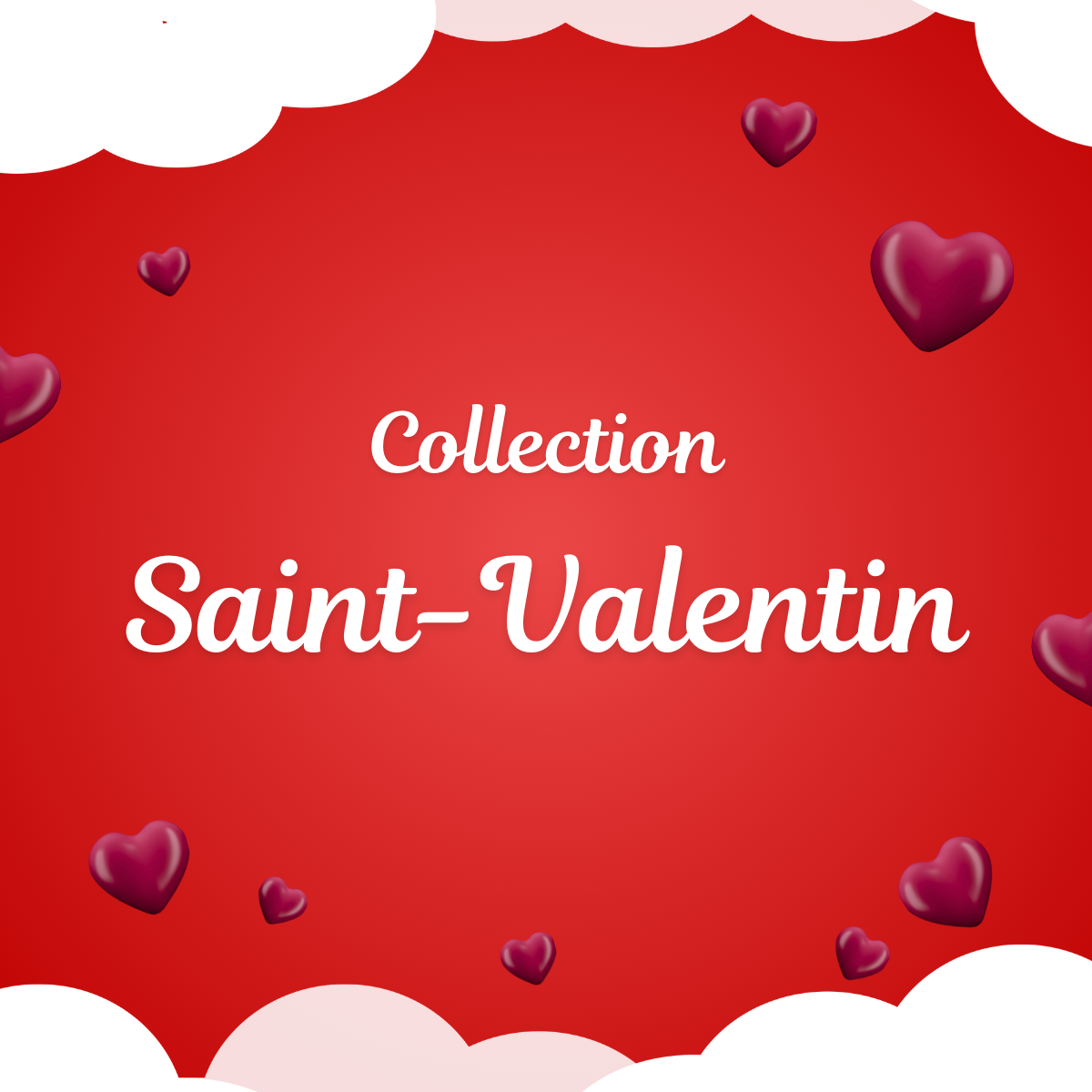 Collection Saint-Valentin